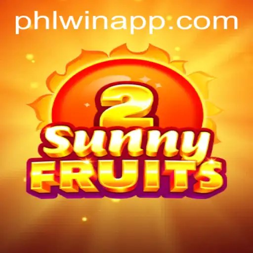 Unveiling the Excitement of SunnyFruits2 in the World of PHLWIN